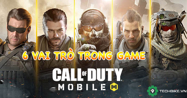 Hướng dẫn vai trò Vệ binh, Cơ khí, Đặc công, Ninja, Do thám, Quân y trong Call Of Duty Mobile VN