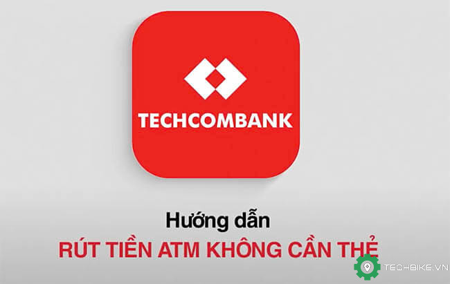 Cach-rut-tien-Techcombank-khong-can-the-tai-ATM.jpg