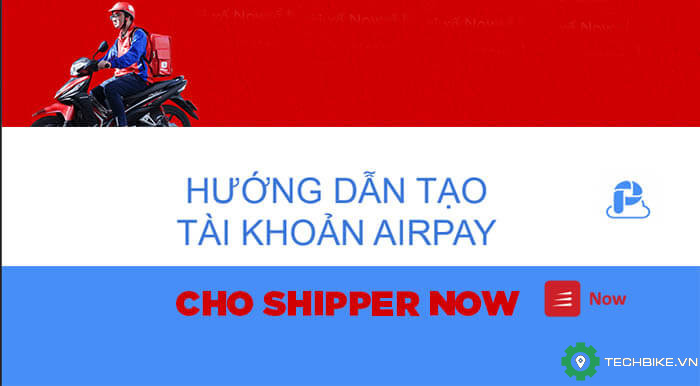 dang-ky-tai-khoa-airpay-cho-shiper-now.jpg