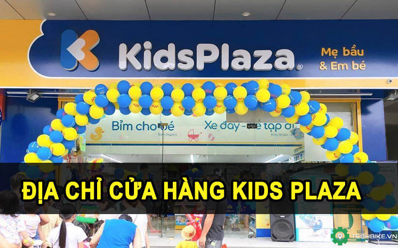 Địa chỉ 5 cửa hàng mẹ bầu và em bé Kids Plaza Quận Cầu Giấy, Hà Nội