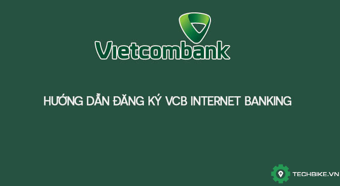 huong-dan-dang-ky-va-dang-nhap-vcb-internet-banking.jpg