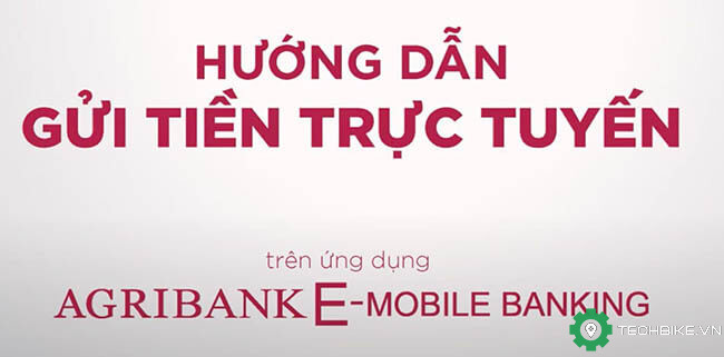 Huong-dan-gui-tien-tiet-kiem-truc-tuyen-agribank-tren-agribank-emobile-banking.jpg