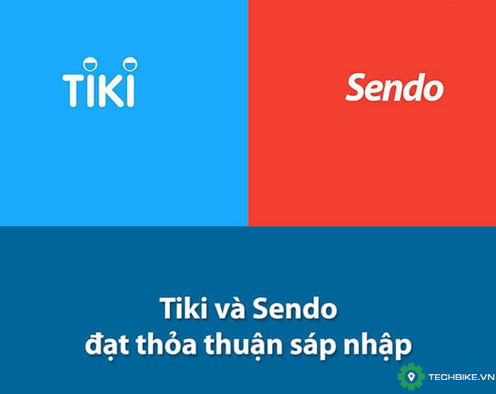 Vì sao Tiki sáp nhập với Sendo?