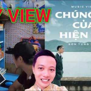 Cày view chúng ta của hiện tại Sơn Tùng - MTP || Miêu Seven7