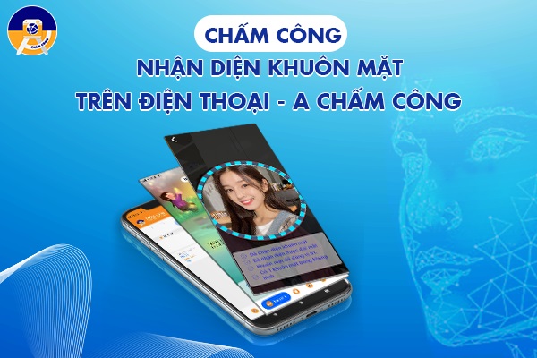 cham-cong-nhan-dien-khuon-tren-dien-thoai.jpg