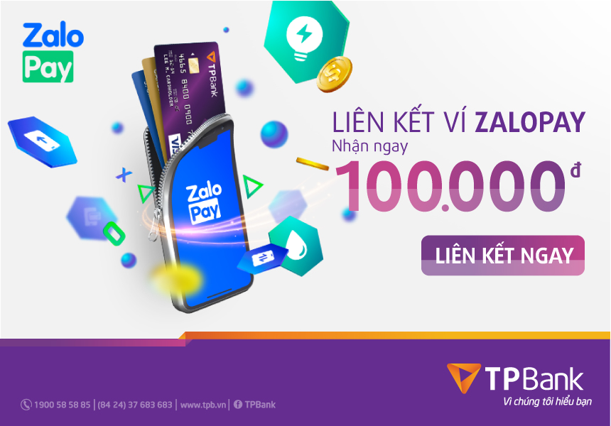 Liên kết ZaloPay với TPBank nhận 100.000đ